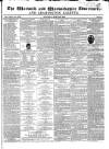 Warwick and Warwickshire Advertiser Saturday 26 March 1836 Page 1