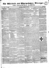 Warwick and Warwickshire Advertiser Saturday 14 March 1840 Page 1