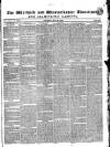 Warwick and Warwickshire Advertiser Saturday 30 May 1840 Page 1