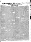 Warwick and Warwickshire Advertiser Saturday 14 November 1840 Page 1