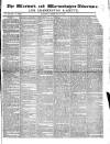 Warwick and Warwickshire Advertiser Saturday 17 February 1844 Page 1