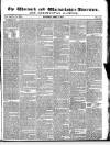 Warwick and Warwickshire Advertiser Saturday 06 April 1844 Page 1