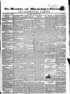 Warwick and Warwickshire Advertiser Saturday 15 June 1844 Page 1