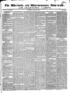 Warwick and Warwickshire Advertiser Saturday 10 May 1845 Page 1