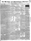 Warwick and Warwickshire Advertiser Saturday 06 September 1845 Page 1