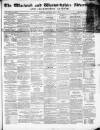 Warwick and Warwickshire Advertiser Saturday 01 July 1854 Page 1