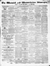 Warwick and Warwickshire Advertiser Saturday 28 October 1854 Page 1