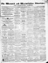 Warwick and Warwickshire Advertiser Saturday 16 December 1854 Page 1