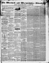 Warwick and Warwickshire Advertiser Saturday 07 February 1857 Page 1