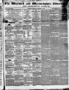 Warwick and Warwickshire Advertiser Saturday 05 December 1857 Page 1