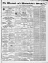 Warwick and Warwickshire Advertiser Saturday 21 June 1862 Page 1