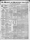 Warwick and Warwickshire Advertiser Saturday 15 November 1862 Page 1