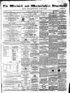 Warwick and Warwickshire Advertiser Saturday 17 February 1866 Page 1
