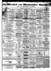 Warwick and Warwickshire Advertiser Saturday 01 June 1867 Page 1
