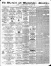 Warwick and Warwickshire Advertiser Saturday 21 August 1869 Page 1