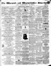 Warwick and Warwickshire Advertiser Saturday 11 December 1869 Page 1