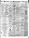 Warwick and Warwickshire Advertiser Saturday 15 January 1870 Page 1