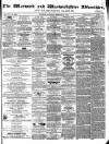 Warwick and Warwickshire Advertiser Saturday 12 February 1870 Page 1