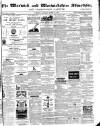 Warwick and Warwickshire Advertiser Saturday 21 March 1874 Page 1