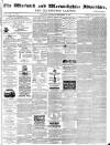 Warwick and Warwickshire Advertiser Saturday 12 September 1874 Page 1