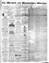 Warwick and Warwickshire Advertiser Saturday 16 January 1875 Page 1