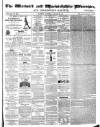 Warwick and Warwickshire Advertiser Saturday 23 January 1875 Page 1