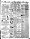 Warwick and Warwickshire Advertiser Saturday 06 February 1875 Page 1