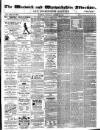 Warwick and Warwickshire Advertiser Saturday 16 October 1875 Page 1