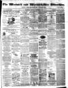 Warwick and Warwickshire Advertiser Saturday 04 December 1875 Page 1