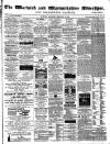 Warwick and Warwickshire Advertiser Saturday 16 February 1878 Page 1