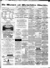 Warwick and Warwickshire Advertiser Saturday 10 January 1880 Page 1