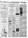 Warwick and Warwickshire Advertiser Saturday 07 February 1880 Page 1