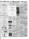 Warwick and Warwickshire Advertiser Saturday 21 February 1880 Page 1
