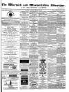 Warwick and Warwickshire Advertiser Saturday 20 March 1880 Page 1