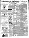 Warwick and Warwickshire Advertiser Saturday 14 August 1880 Page 1