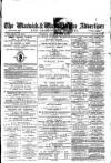 Warwick and Warwickshire Advertiser Saturday 18 June 1881 Page 1