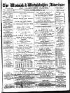 Warwick and Warwickshire Advertiser Saturday 10 January 1885 Page 1