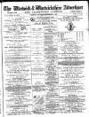 Warwick and Warwickshire Advertiser Saturday 05 September 1885 Page 1