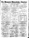 Warwick and Warwickshire Advertiser Saturday 18 June 1887 Page 1