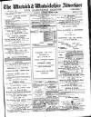 Warwick and Warwickshire Advertiser Saturday 10 March 1888 Page 1