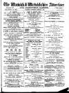 Warwick and Warwickshire Advertiser Saturday 05 January 1889 Page 1