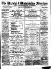 Warwick and Warwickshire Advertiser Saturday 09 March 1889 Page 1
