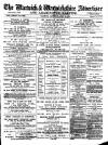 Warwick and Warwickshire Advertiser Saturday 20 April 1889 Page 1