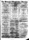 Warwick and Warwickshire Advertiser Saturday 24 August 1889 Page 1