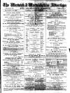 Warwick and Warwickshire Advertiser Saturday 28 February 1891 Page 1