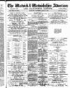 Warwick and Warwickshire Advertiser Saturday 14 August 1897 Page 1