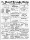 Warwick and Warwickshire Advertiser Saturday 03 February 1900 Page 1