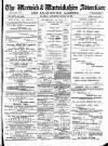 Warwick and Warwickshire Advertiser Saturday 12 January 1901 Page 1