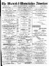 Warwick and Warwickshire Advertiser Saturday 18 May 1901 Page 1