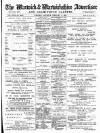 Warwick and Warwickshire Advertiser Saturday 08 February 1902 Page 1